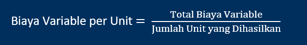 Rumus Biaya Variable per Unit